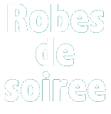 Robes de soiree